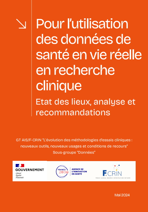Couverture du rapport "Pour l'utilisation des données de santé en vie réelle en recherche clinique"